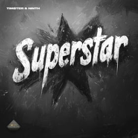TIMSTER & NINTH - SUPERSTAR